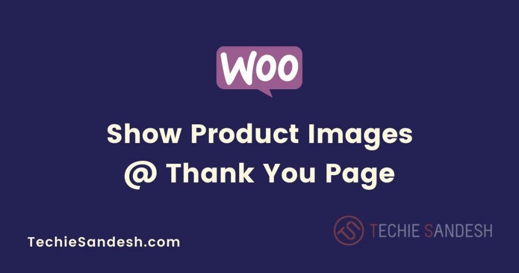 product-images-thankyou-page-woocommerce